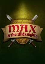 Watch Max & the Midknights M4uhd