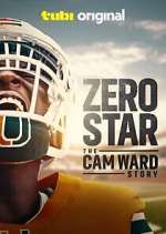 Watch Zero Star: The Cam Ward Story M4uhd