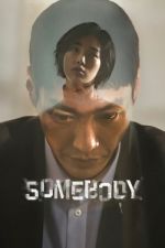 Watch Somebody M4uhd