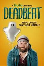 Watch Deadbeat M4uhd