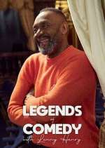 Watch Legends of Comedy with Lenny Henry M4uhd