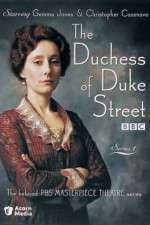 Watch The Duchess of Duke Street M4uhd