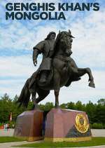 Watch Genghis Khan's Mongolia M4uhd