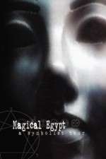 Watch Magical Egypt M4uhd