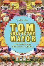 Watch Tom Goes to the Mayor M4uhd