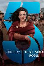 Watch Eight Days That Made Rome M4uhd