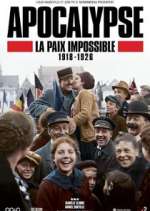 Watch Apocalypse: La paix impossible (1918-1926) M4uhd