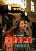 Watch Bianca by Night M4uhd