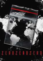 Watch ZeroZeroZero M4uhd