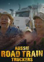 Watch Aussie Road Train Truckers M4uhd