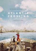Watch Atlantic Crossing M4uhd