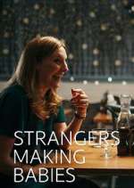 Watch Strangers Making Babies M4uhd
