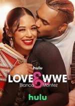 Watch Love & WWE: Bianca & Montez M4uhd