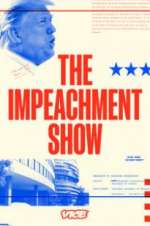 Watch The Impeachment Show M4uhd