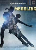 Watch Meddling M4uhd