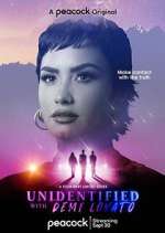 Watch Unidentified with Demi Lovato M4uhd