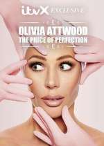 Watch Olivia Attwood: The Price of Perfection M4uhd