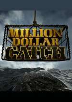Watch Million Dollar Catch M4uhd