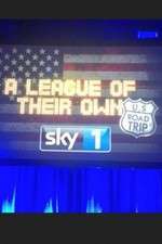 Watch A League of Their Own US Road Trip M4uhd