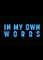 Watch In My Own Words M4uhd