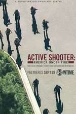 Watch Active Shooter: America Under Fire M4uhd