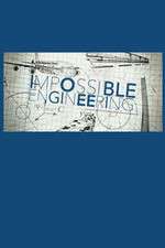 Watch Impossible Engineering M4uhd