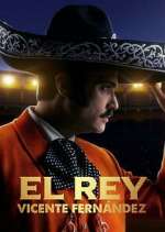 Watch El Rey, Vicente Fernández M4uhd