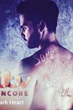 Watch Dark Heart M4uhd