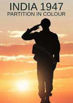 Watch India 1947: Partition in Colour M4uhd