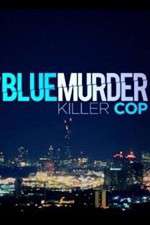 Watch Blue Murder: Killer Cop M4uhd