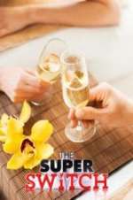Watch The Super Switch M4uhd