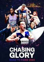 Watch Chasing Glory: Road to Paris 2024 M4uhd