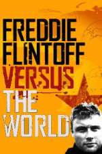 Watch Freddie Flintoff Versus the World M4uhd