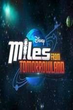 Watch Miles from Tomorrowland M4uhd