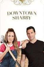 Watch Downtown Shabby M4uhd