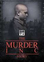 Watch The Murder Inc Story M4uhd