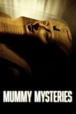 Watch Mummy Mysteries M4uhd
