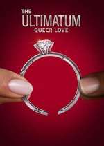 Watch The Ultimatum: Queer Love M4uhd