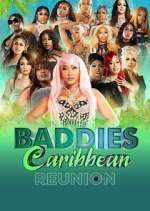 Watch Baddies Caribbean Reunion M4uhd