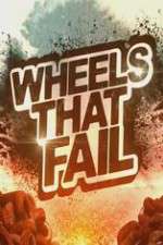 Watch Wheels That Fail M4uhd