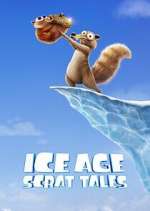 Watch Ice Age: Scrat Tales M4uhd