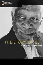 Watch The Story of Us with Morgan Freeman M4uhd