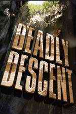 Watch Deadly Descent M4uhd