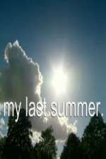 Watch My Last Summer M4uhd