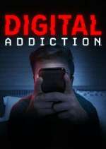 Watch Digital Addiction M4uhd