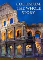 Watch Colosseum: The Whole Story M4uhd