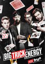Watch Big Trick Energy M4uhd
