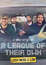 Watch A League of Their Own Road Trip: Loch Ness to London M4uhd