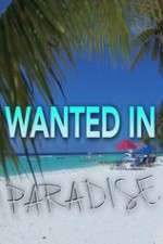 Watch Wanted in Paradise M4uhd