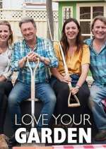 Watch Love Your Garden with Alan Titchmarsh M4uhd